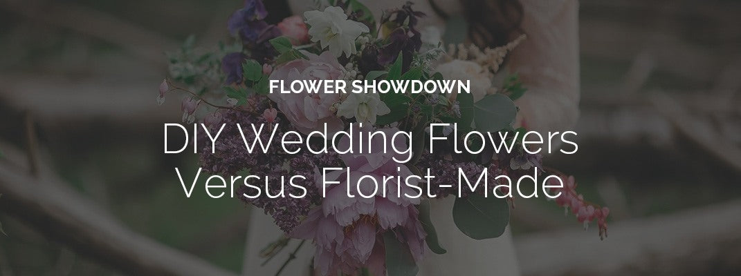Flower Showdown: DIY Wedding Flowers Versus Florist-Made