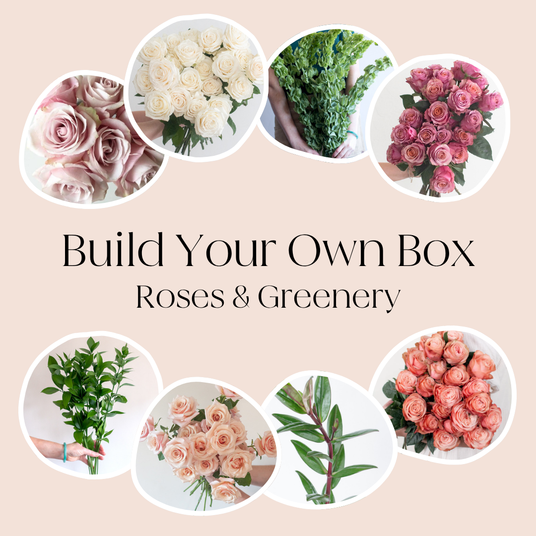Build Your Own Rose & Greenery Box